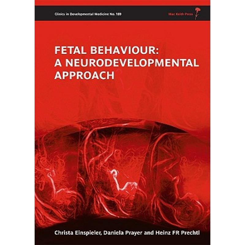 预订 fetal behaviour a neurodevelopment[9781898683872]