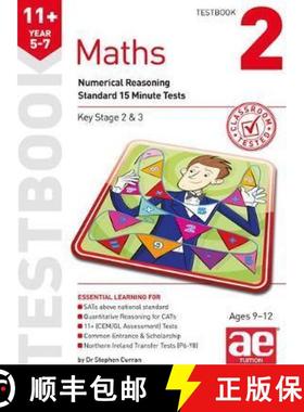 【3-4周达】11+ Maths Year 5-7 Testbook 2: Numerical Reasoning Standard 15 Minute Tests [9781910106853]