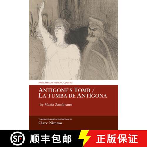 【3-4周达】精装 Antigone′s Tomb / La tumba de Antígona – by María Zambrano [9781836244684]