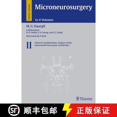 【3-4周达】Microneurosurgery, Volume II: Clinical Considerations, Surgery of the Intracranial Aneurys... [9783136449011]