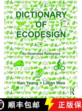 【3-4周达】精装 Dictionary of Ecodesign: An Illustrated Reference [9780415458993]
