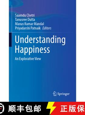 【3-4周达】Understanding Happiness: An Explorative View [9789819934959]