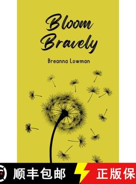 预订 Bloom Bravely [9789360945190]