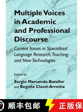 预订 Multiple Voices in Academic and Professional Discourse: Current Issues in Specialised Language R... [9781443829717]