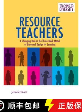 【3-4周达】Resource Teachers: A Changing Role in the Three-Block Model of Universal Design for Learning [9781553795018]