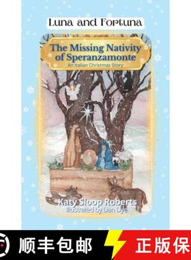 【3-4周达】The Missing Nativity of Speranzamonte: An Italian Christmas Story [9798991558518]
