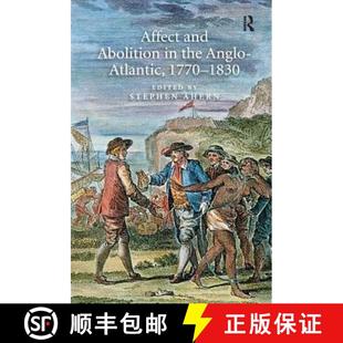 the Abolition Anglo 1830 Affect 1770 4周达 9781138276635 and Atlantic