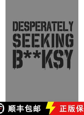 【3-4周达】Desperately Seeking Banksy: New Edition [9781584237693]