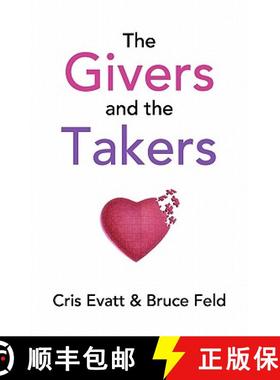 预订 The Givers & The Takers [9780970818102]