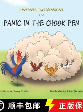 【3-4周达】Duchess and Freckles and Panic in the Chook Pen [9781763562219]