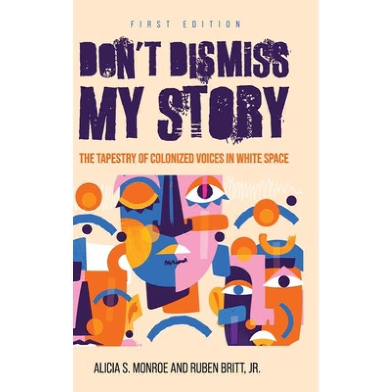【4周达】dont dismiss my story: the tapestry of colonized