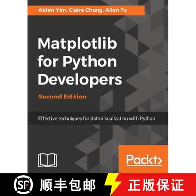 预订 Matplotlib for Python Developers : Effective techniques for data visualization with Python, 2nd ... [9781788625173]