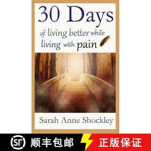 While Days 9781947057005 Pain With Better Living 预订