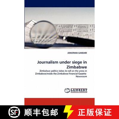 预订 Journalism Under Siege in Zimbabwe [9783844316346]