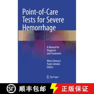 Severe Tests Manual 4周達(dá) Care Diagnosis Treatment and Point for Hemorrhage 9783319796802