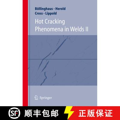 【3-4周达】精装 Hot Cracking Phenomena in Welds II [9783540786276]
