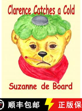 【3-4周达】Clarence Catches a Cold [9780998990545]