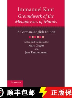 【3-4周达】Immanuel Kant: Groundwork of the Metaphysics of Morals: A German–English edition - Immanu... [9781107615908]