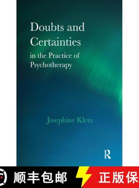 【3-4周达】Doubts and Certainties in the Practice of Psychotherapy [9780367324186]