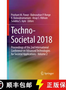 【3-4周达】Techno-Societal 2018: Proceedings of the 2nd International Conference on Advanced Technolo... [9783030169640]