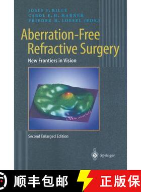 【3-4周达】Aberration-Free Refractive Surgery : New Frontiers in Vision [9783642621116]