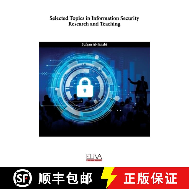 【2-3周达】Selected Topics in Information Security Research and Teaching [9781636486116]
