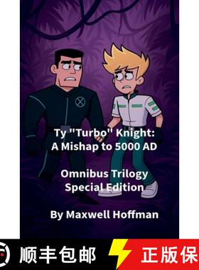 【3-4周达】Ty Turbo Knight: A Mishap to 5000 AD Omnibus Trilogy Special Edition [9798232003883]
