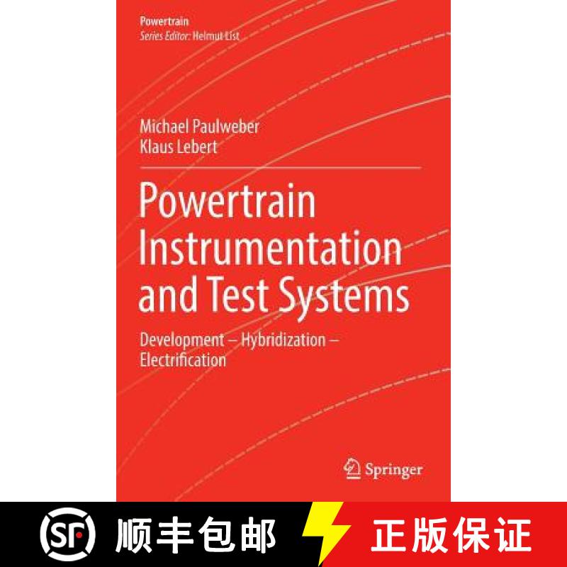 【3-4周达】Powertrain Instrumentation and Test Systems : Development - Hybridization - Electrification [9783319812052]