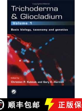 【3-4周达】Trichoderma And Gliocladium. Volume 1: Basic Biology, Taxonomy and Genetics [9780748405725]