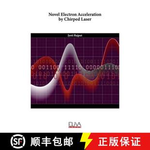 9789994983483 4周达 Novel Chirped Acceleration Electron Laser