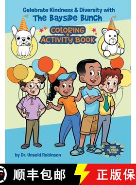 【3-4周达】Celebrate Kindness & Diversity with The Bayside Bunch Coloring & Activity Book [9798985322835]