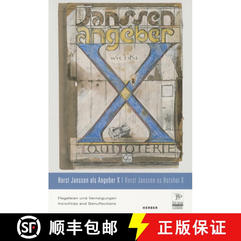 Horst Janssen: Angeber X: Boorishness and Bowing [9783866787469]