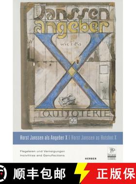 Horst Janssen: Angeber X: Boorishness and Bowing [9783866787469]