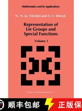 【3-4周达】Representation of Lie Groups and Special Functions : Volume 1: Simplest Lie Groups, Specia... [9789401055666]