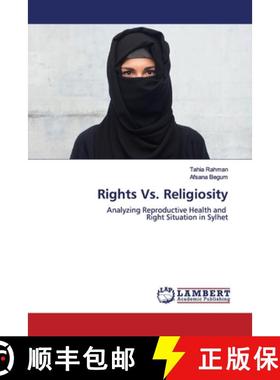 预订 Rights Vs. Religiosity [9786202012959]