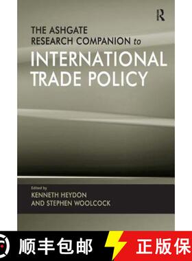 【3-4周达】The Ashgate Research Companion to International Trade Policy [9781409408352]