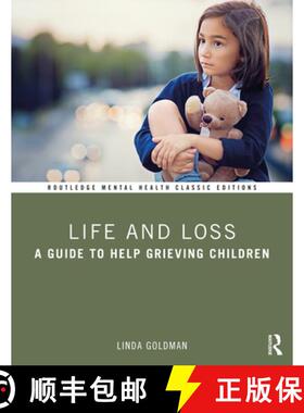【3-4周达】Life and Loss: A Guide to Help Grieving Children [9781032038551]