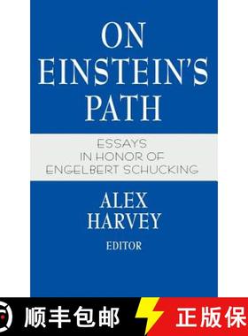 【3-4周达】On Einstein's Path : Essays in Honor of Engelbert Schucking [9780387985640]