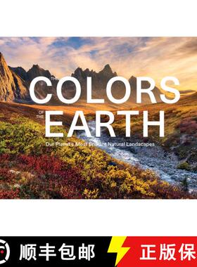 【3-4周达】The Colors of the Earth: Our Planet's Most Brilliant Natural Landscapes [9780764366727]