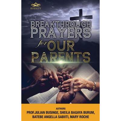 【4周达】Breakthrough Prayers for Our Parents [9781838137267]