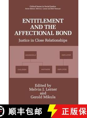 【3-4周达】Entitlement and the Affectional Bond : Justice in Close Relationships [9781489909862]