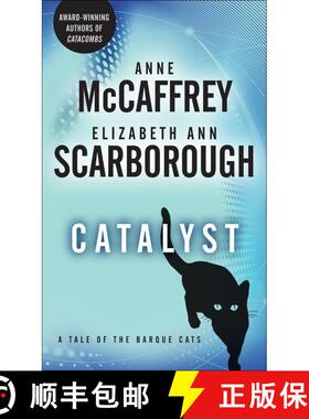 【3-4周达】Catalyst: A Tale of the Barque Cats [9780345513779]