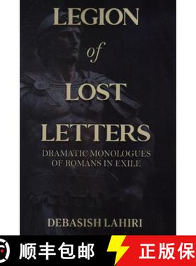 【3-4周达】Legion of Lost Letters: Dramatic Monologues of Romans in Exile [9781915406422]