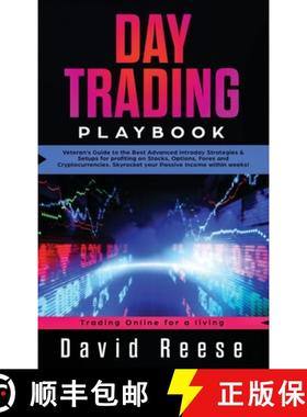 【3-4周达】Day Trading Playbook: Veteran's Guide to the Best Advanced Intraday Strategies & Setups fo... [9781951595715]