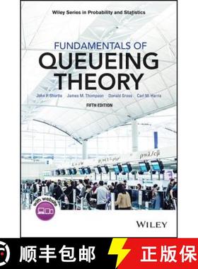 【3-4周达】Fundamentals Of Queueing Theory, Fifth Edition [Wiley统计学] [9781118943526]