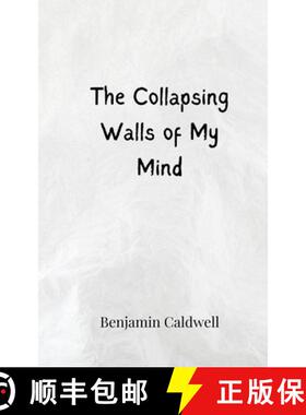 预订 The Collapsing Walls of My Mind [9783690808422]
