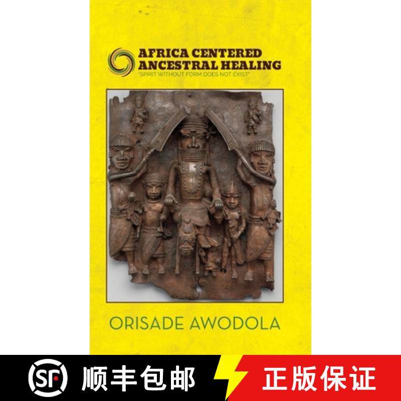 【3-4周达】Africa Centered Ancestral Healing [9798822917569]
