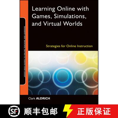 【3-4周达】Learning Online With Games, Simulations, And Virtual Worlds: Strategies For Online Instruc... [9780470438343]