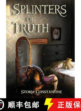 预订 Splinters of Truth: And Other Stories [9781910935088]