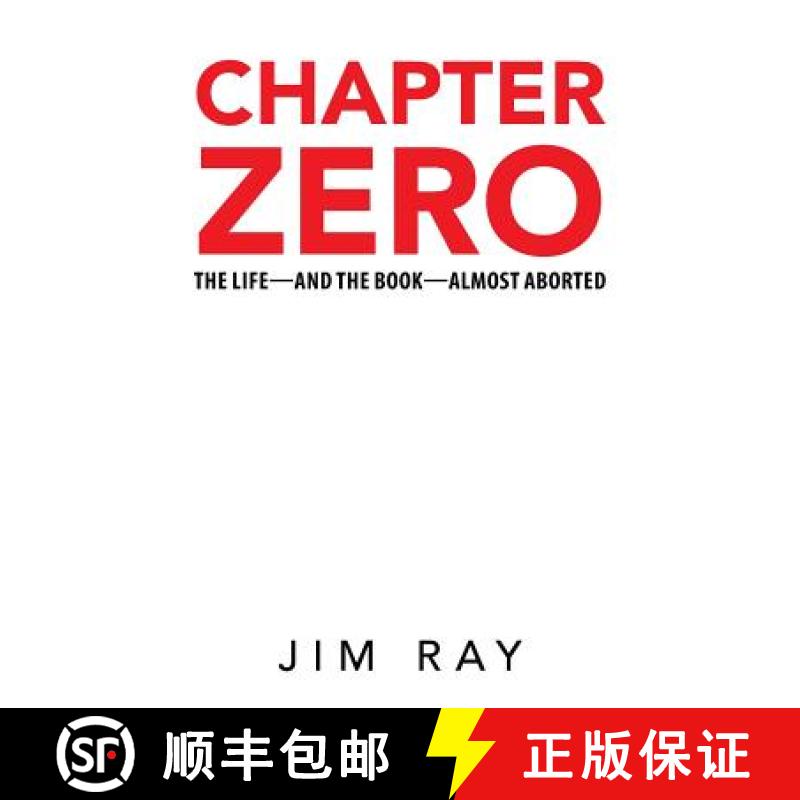 【2-3周达】Chapter Zero: The Life-and the Book-Almost Aborted [9781512787122]